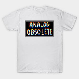 Analog obsolete T-Shirt